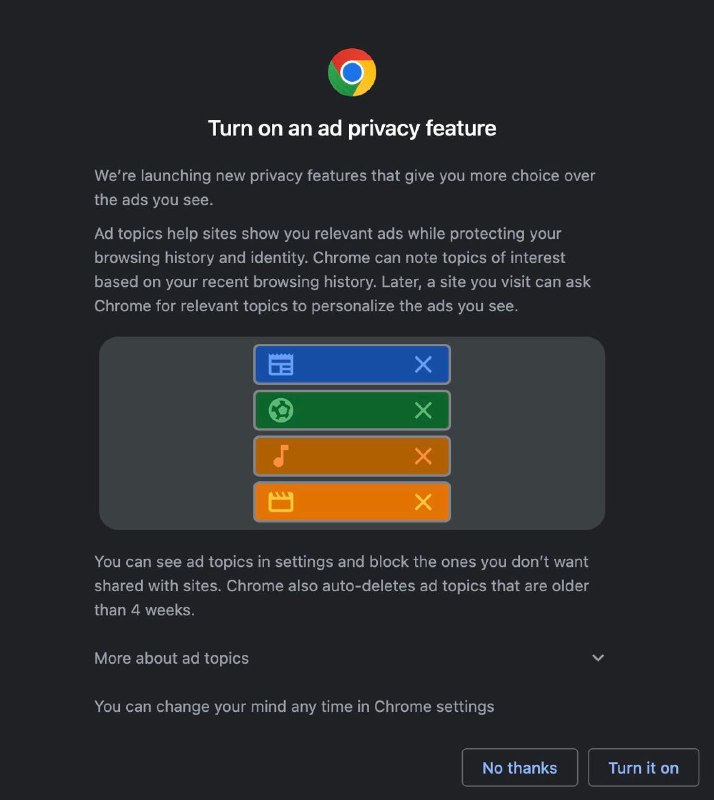 Google 得逞，将用户追踪广告平台直接嵌入 Chrome 🕵️‍♂️用户在启动Chrome时应该会看到一个弹出窗口，通知他们一个名为“广告隐私”功能已经推出并启用